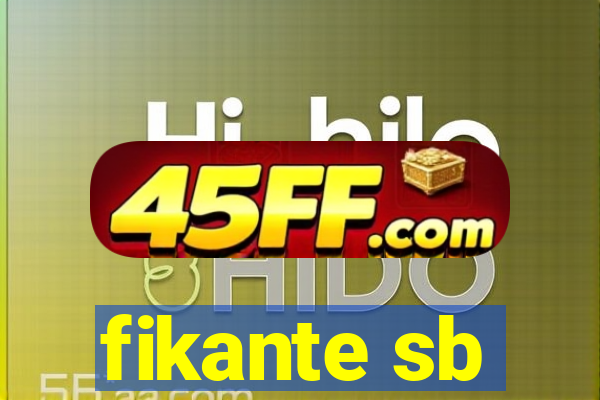 fikante sb
